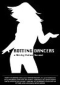 Movies Rotting Dancers poster