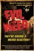 Movies Evil Weed poster