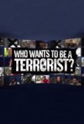 Movies Who Wants to be a Terrorist! poster