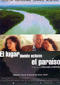 Movies El lugar donde estuvo el paraiso poster