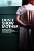 Movies Don't Show Mother poster