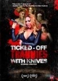 Movies Ticked-Off Trannies with Knives poster