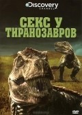 Movies Tyrannosaurus Sex poster