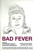 Movies Bad Fever poster