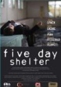 Movies Five Day Shelter poster