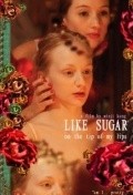 Movies Like Sugar on the Tip of My Lips poster