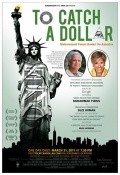 Movies To Catch a Dollar: Muhammad Yunus Banks on America poster
