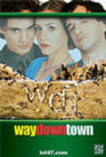 Movies Waydowntown poster