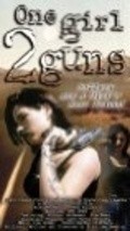 Movies One Girl, 2 Guns poster