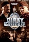 Movies Dirty Shield poster