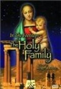 Movies In the Footsteps of the Holy Family poster