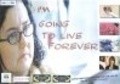 Movies I'm Going to Live Forever poster