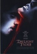 Movies Daylight Fades poster
