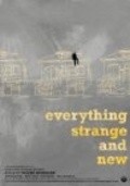 Movies Everything Strange and New poster