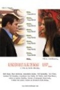 Movies Unbreaking Up poster