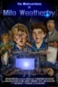 Movies The MisInventions of Milo Weatherby poster