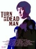 Movies Turn Me On, Dead Man poster