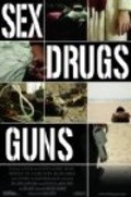 Movies Sex Drugs Guns poster