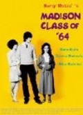 Movies Madison Class of '64 poster