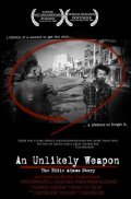 Movies An Unlikely Weapon poster