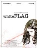 Movies White Flag poster