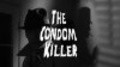 Movies The Condom Killer poster