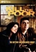 Movies Kill the Poor poster