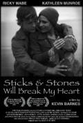 Movies Sticks & Stones Will Break My Heart poster
