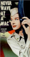 Movies Never Wave at a WAC poster