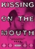 Movies Kissing on the Mouth poster