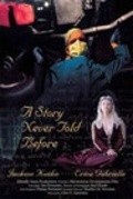 Movies A Story Never Told Before poster