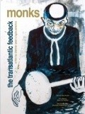 Movies Monks - The Transatlantic Feedback poster