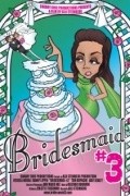 Movies Bridesmaid #3 poster