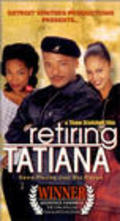 Movies Retiring Tatiana poster