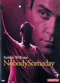 Movies Robbie Williams: Nobody Someday poster