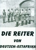 Movies Die Reiter von Deutsch-Ostafrika poster