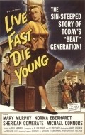 Movies Live Fast, Die Young poster