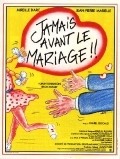 Movies Jamais avant le mariage poster