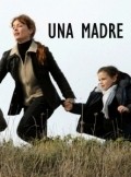 Movies Una madre poster