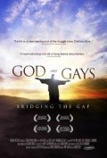 Movies God and Gays: Bridging the Gap poster