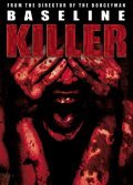 Movies Baseline Killer poster