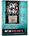 Movies Don't You Forget About Me poster