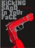 Movies Kicking Sand in Your Face poster