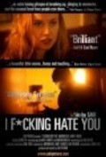 Movies I Fucking Hate You poster