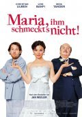 Movies Maria, ihm schmeckt's nicht! poster