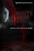 Movies Mommy's House poster
