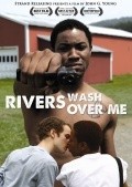 Movies Rivers Wash Over Me poster