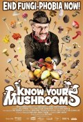 Movies Know Your Mushrooms poster
