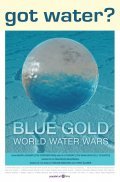 Movies Blue Gold: World Water Wars poster