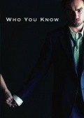 Movies Who You Know poster